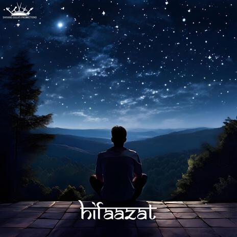 hifaazat | Boomplay Music