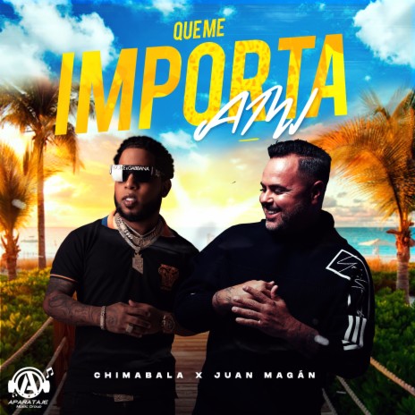 Que Me Importa a Mi ft. Juan Magán | Boomplay Music