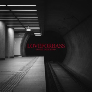 LOVEFORBASS