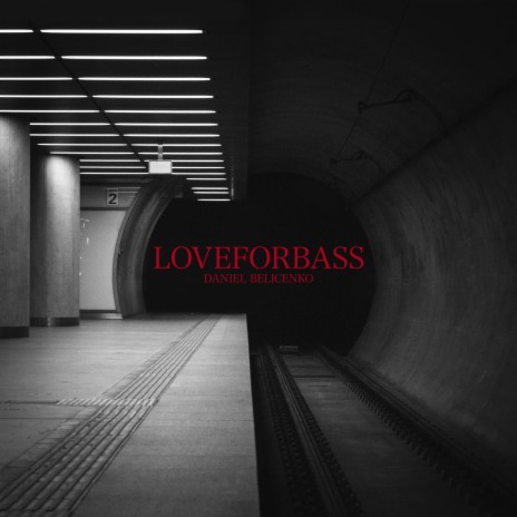 LOVEFORBASS | Boomplay Music