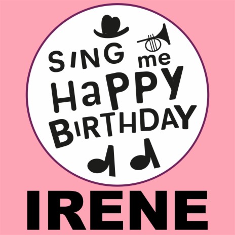 Happy Birthday Irene (Gospel Version)