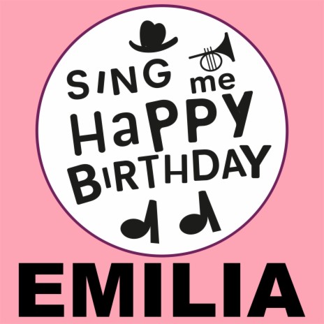 Happy Birthday Emilia (Folk Version)