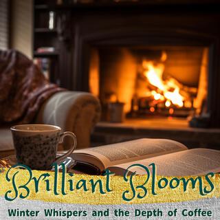 Winter Whispers and the Depth of Coffee