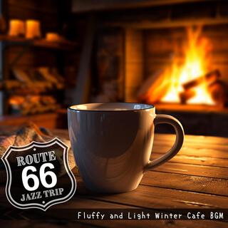 Fluffy and Light Winter Cafe Bgm