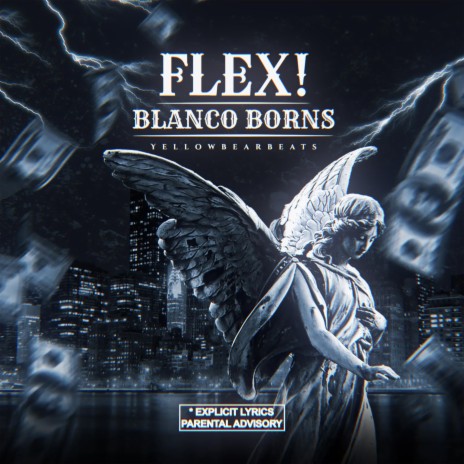 FLEX! ft. Yellowbear Beats | Boomplay Music