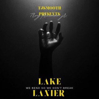 Tjsmooth presents: lake lanier