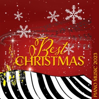 Best Christmas Piano Music 2023: Soft Piano & Xmas Bells