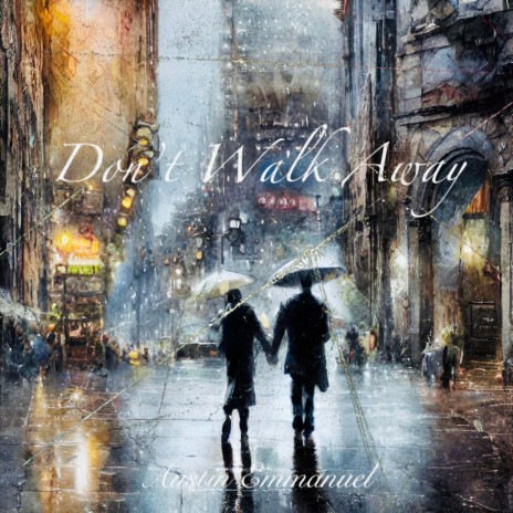 Don't Walk Away (Special Version) | Boomplay Music