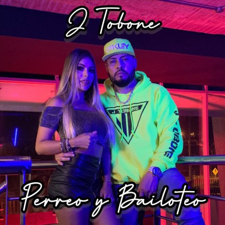 Perreo y Bailoteo | Boomplay Music