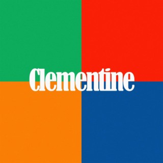 Clementine ft. ellenramen lyrics | Boomplay Music