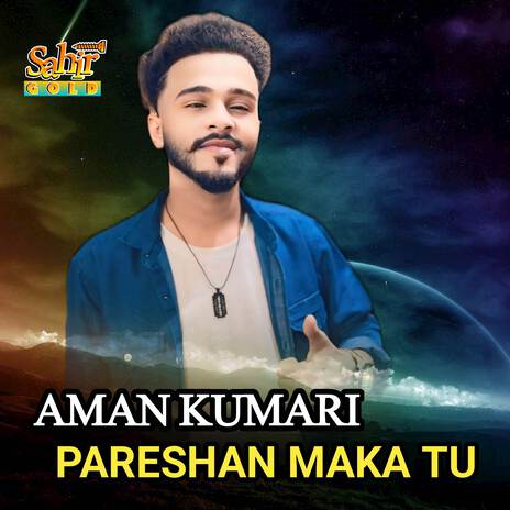 Pareshan Maka Tu | Boomplay Music