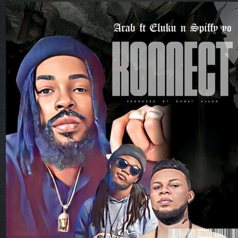 Konnect ft. Eluku Spiffy yo | Boomplay Music