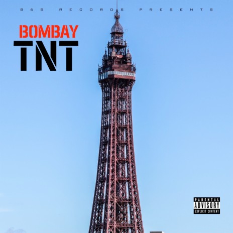 Bombay ft. TNT