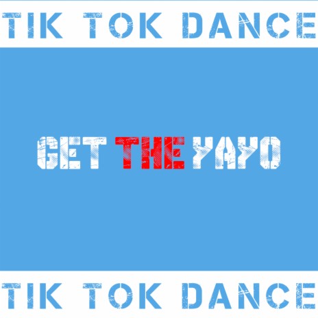 Tik Tok Dance