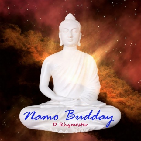 Namo Buddhay | Boomplay Music