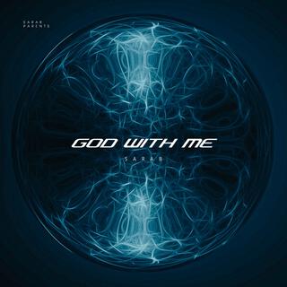 GOD WITH ME