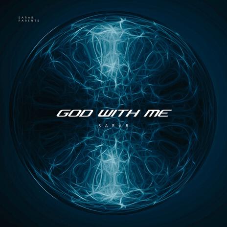 GOD WITH ME | Boomplay Music