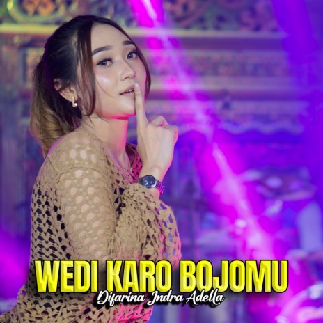 Wedi Karo Bojomu | Boomplay Music