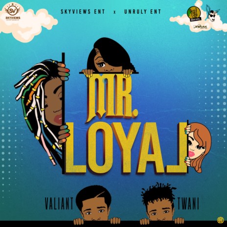 Mr. Loyal ft. Twani