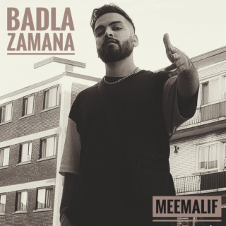 BADLA ZAMANA