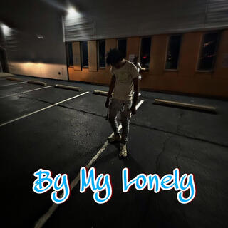 By My Lonely