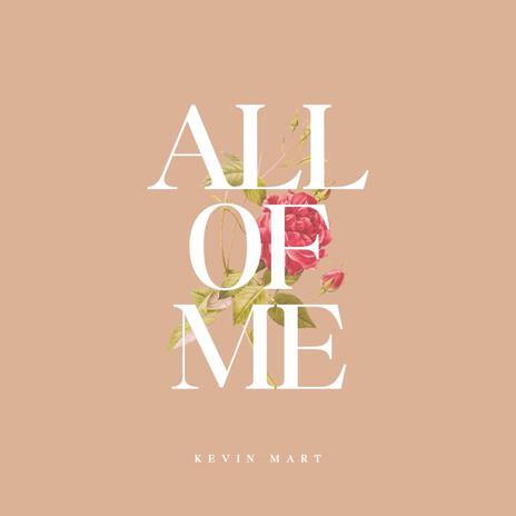 All of Me | Boomplay Music