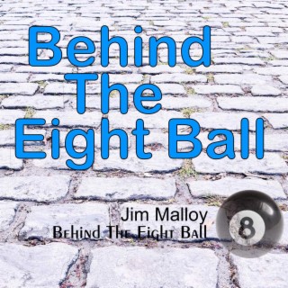 Behind The Eight Ball lyrics | Boomplay Music