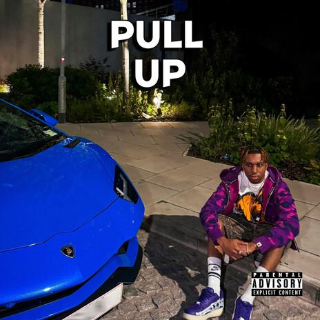 Pull up | Boomplay Music