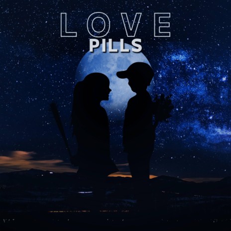 Love Pills (sandymusix) | Boomplay Music