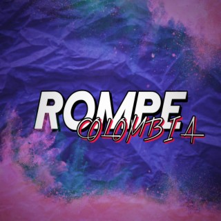 Rompe Colombia