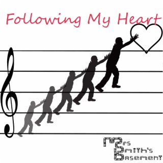 Following My Heart (Remastered)