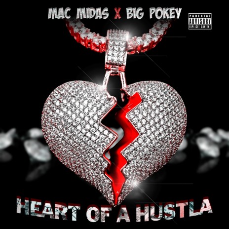 Heart of a Hustla ft. Big Pokey | Boomplay Music