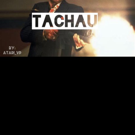 Tachau | Boomplay Music