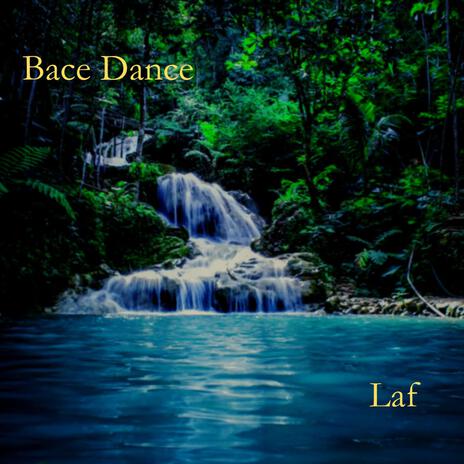 Bace Dance | Boomplay Music