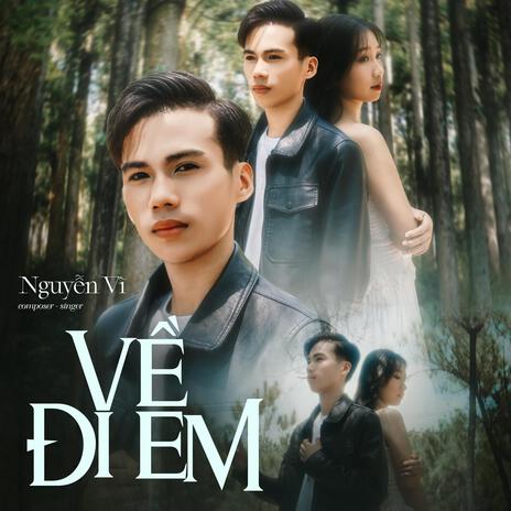 Về Đi Em | Boomplay Music