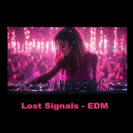 Lost Signals