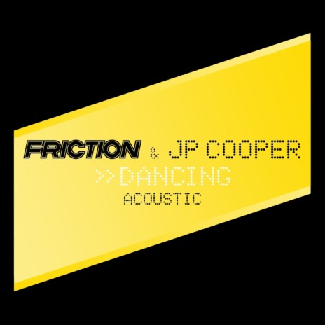 Dancing (Acoustic) ft. JP Cooper | Boomplay Music