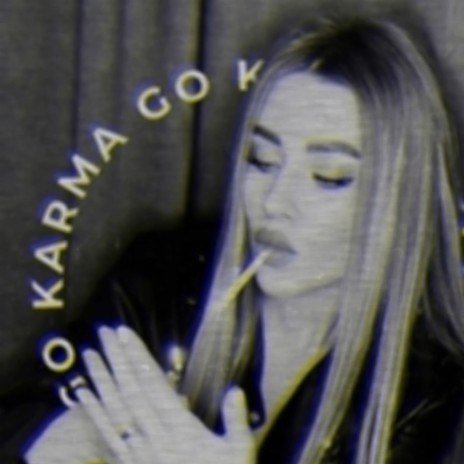 Karma Go ft. Perion & DNK Sinatra