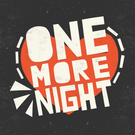 One More Night ft. The Luv | Boomplay Music