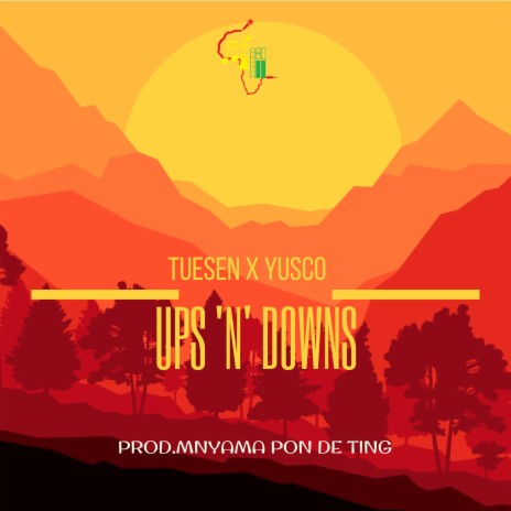 Ups n Down ft. TUESEN & yusco | Boomplay Music