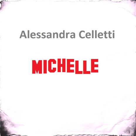 Michelle | Boomplay Music