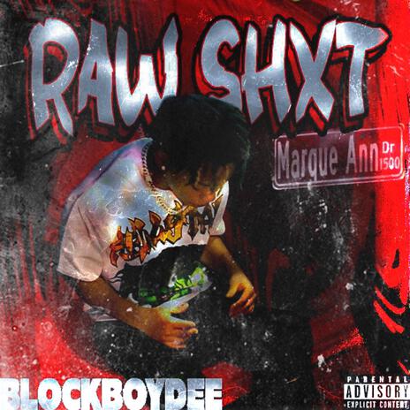 Raw Shxt | Boomplay Music