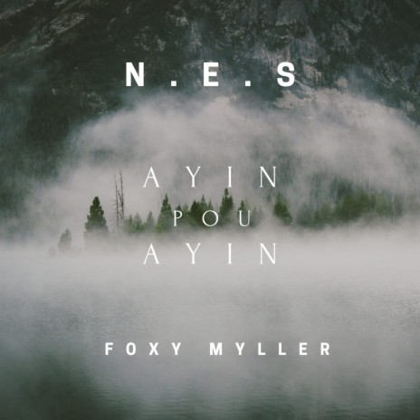 Ayin pou ayin ft. Foxy Myller | Boomplay Music