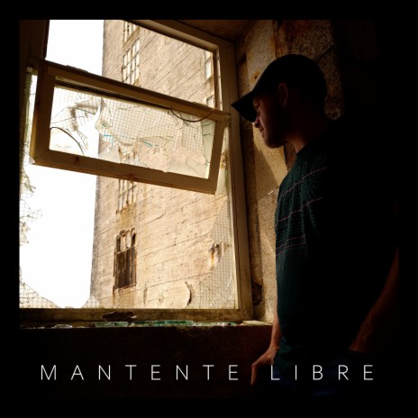 Mantente Libre | Boomplay Music