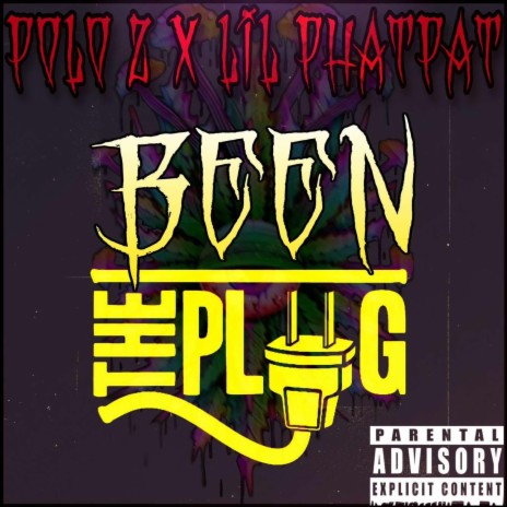 Been the Plug ft. Polo Z | Boomplay Music