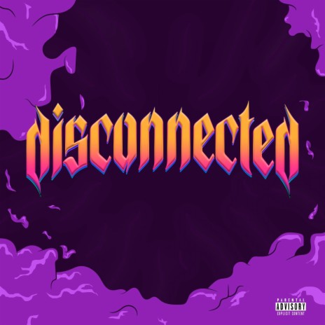Disconnected ft. Zibah 🅴 | Boomplay Music