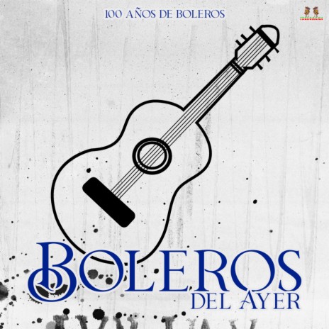 A Que Le Tiramos ft. Los Mejores Boleros | Boomplay Music