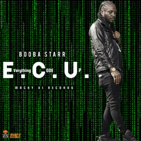 Everything Code Up (E.C.U) (Radio Edit) ft. Macky XI Records | Boomplay Music