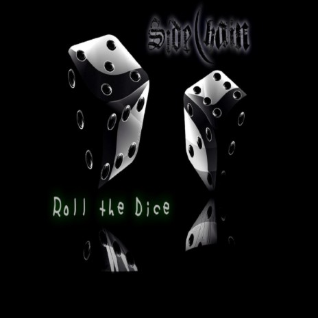 Roll the Dice | Boomplay Music