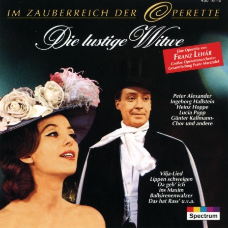 Lehár: The Merry Widow (Die lustige Witwe) / Act 2: Es waren zwei Königskinder ft. Grosses Operetten Orchester & Franz Marszalek | Boomplay Music